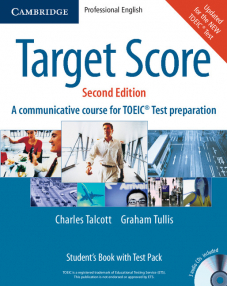 Target Score Student's Book with Audio CDs (2), Test booklet with Audio CD and Answer Key
